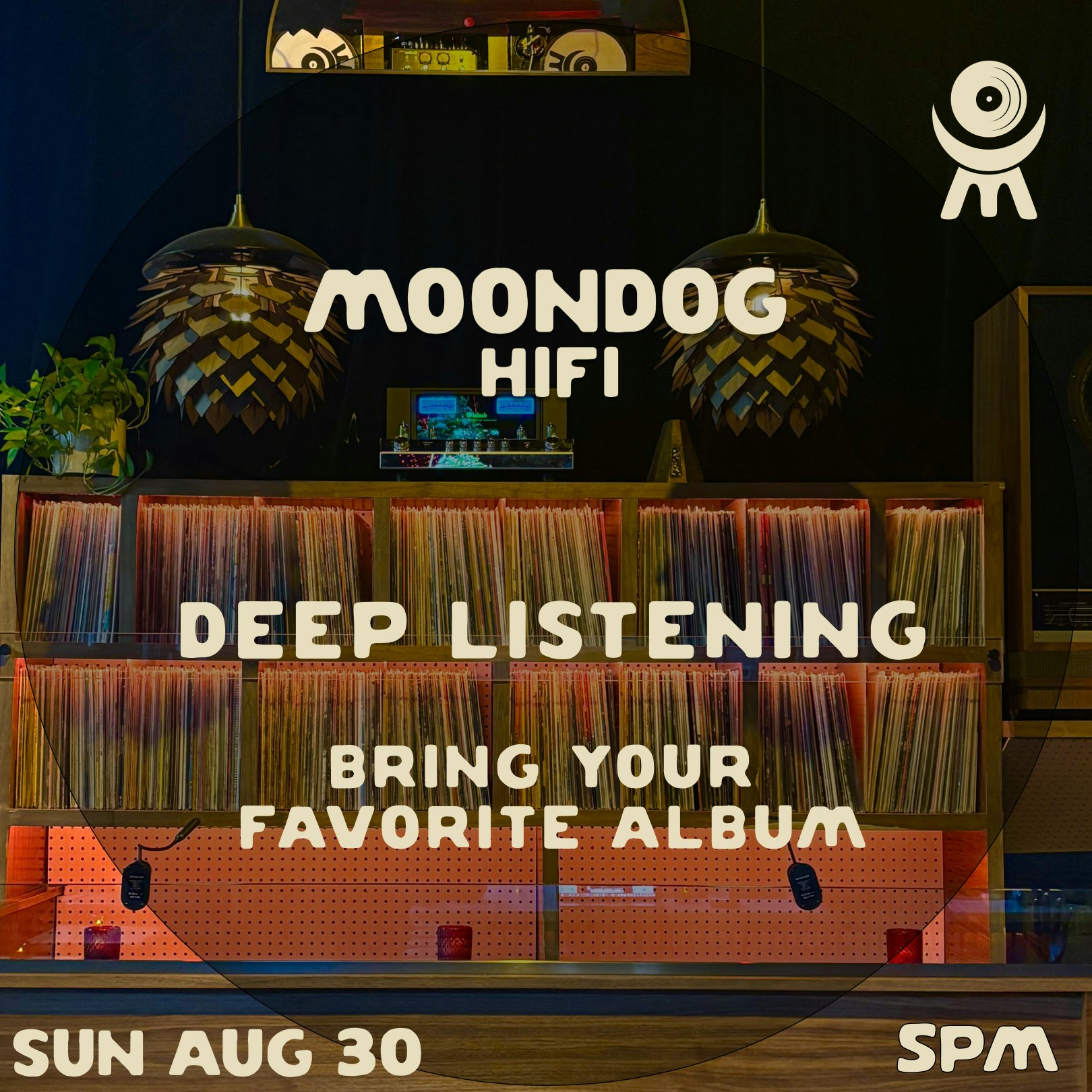 Deep Listening @ Moondog HiFi