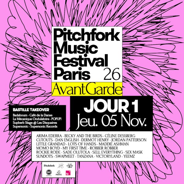 JOUR 1 - Pitchfork Avant-Garde 2026