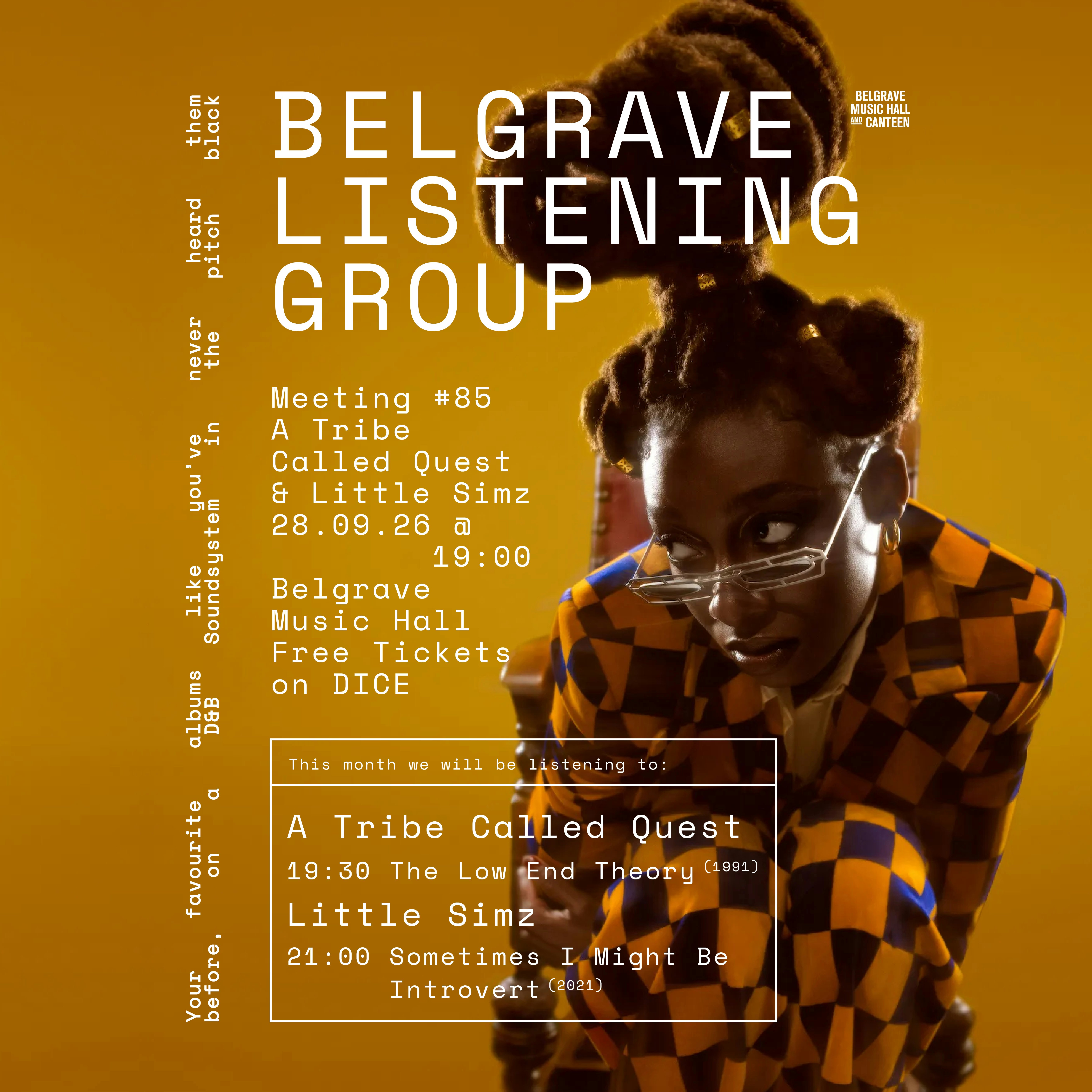 Listening Group #85 - A Tribe Called Quest & Little Simz at Belgrave Music Hall, Leeds