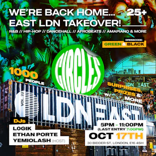 CIRCLES: THE 25+ EAST LDN TAKEOVER - 1000+ PEOPLE!