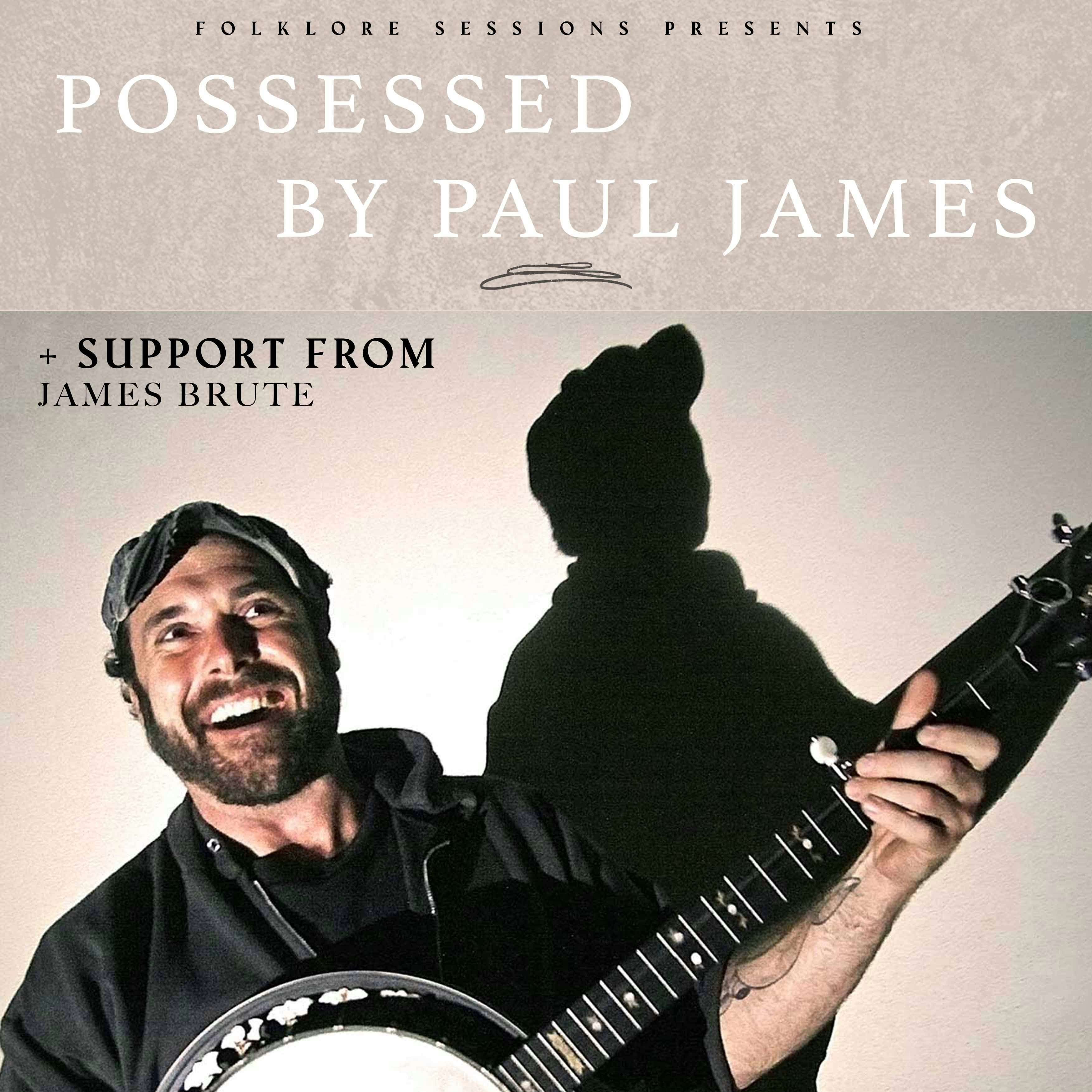 Possessed by Paul James