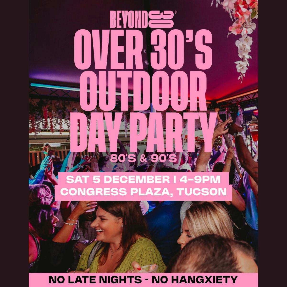 Beyond 30: Over 30’s Outdoor Day Party – 80s & 90s