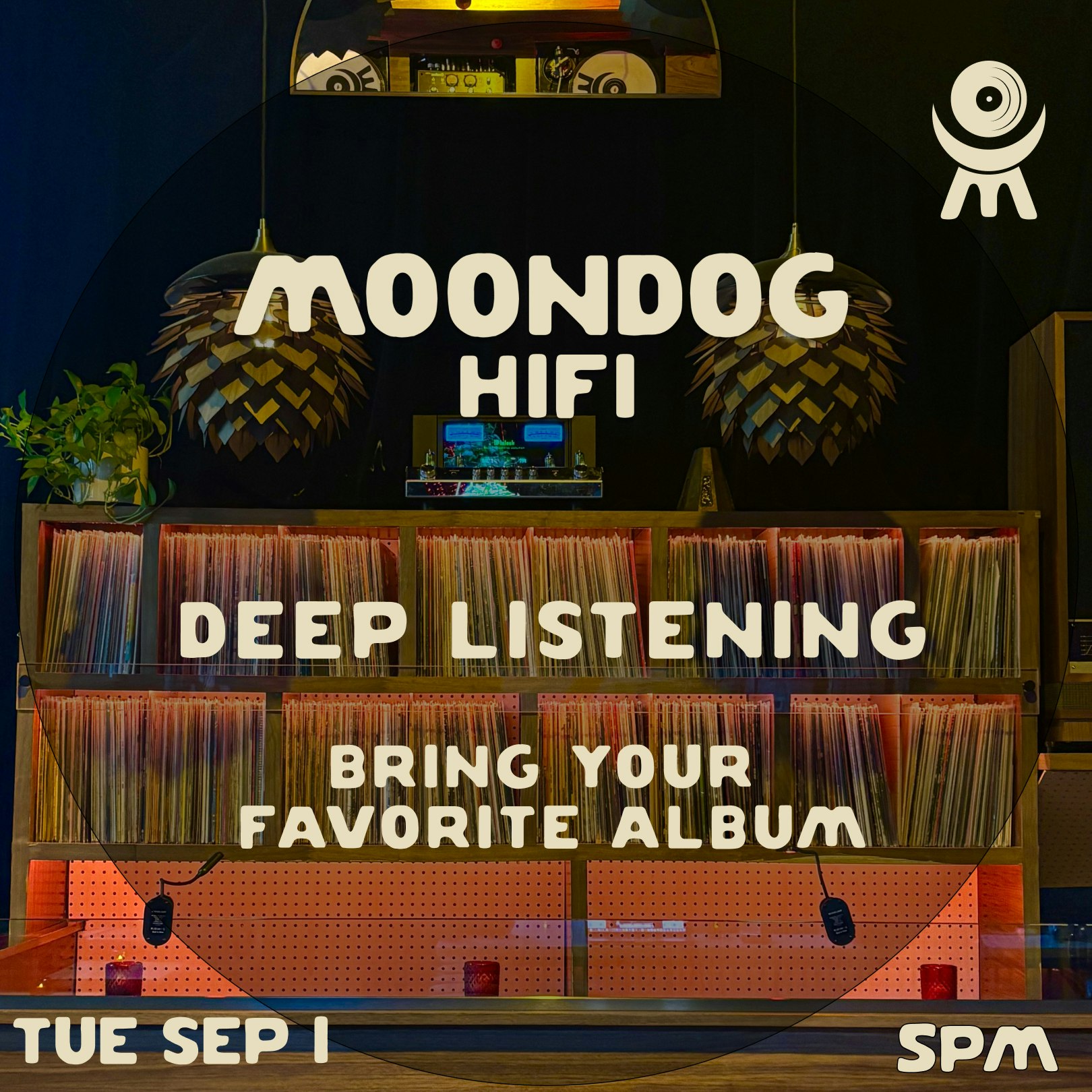 Deep Listening @ Moondog HiFi