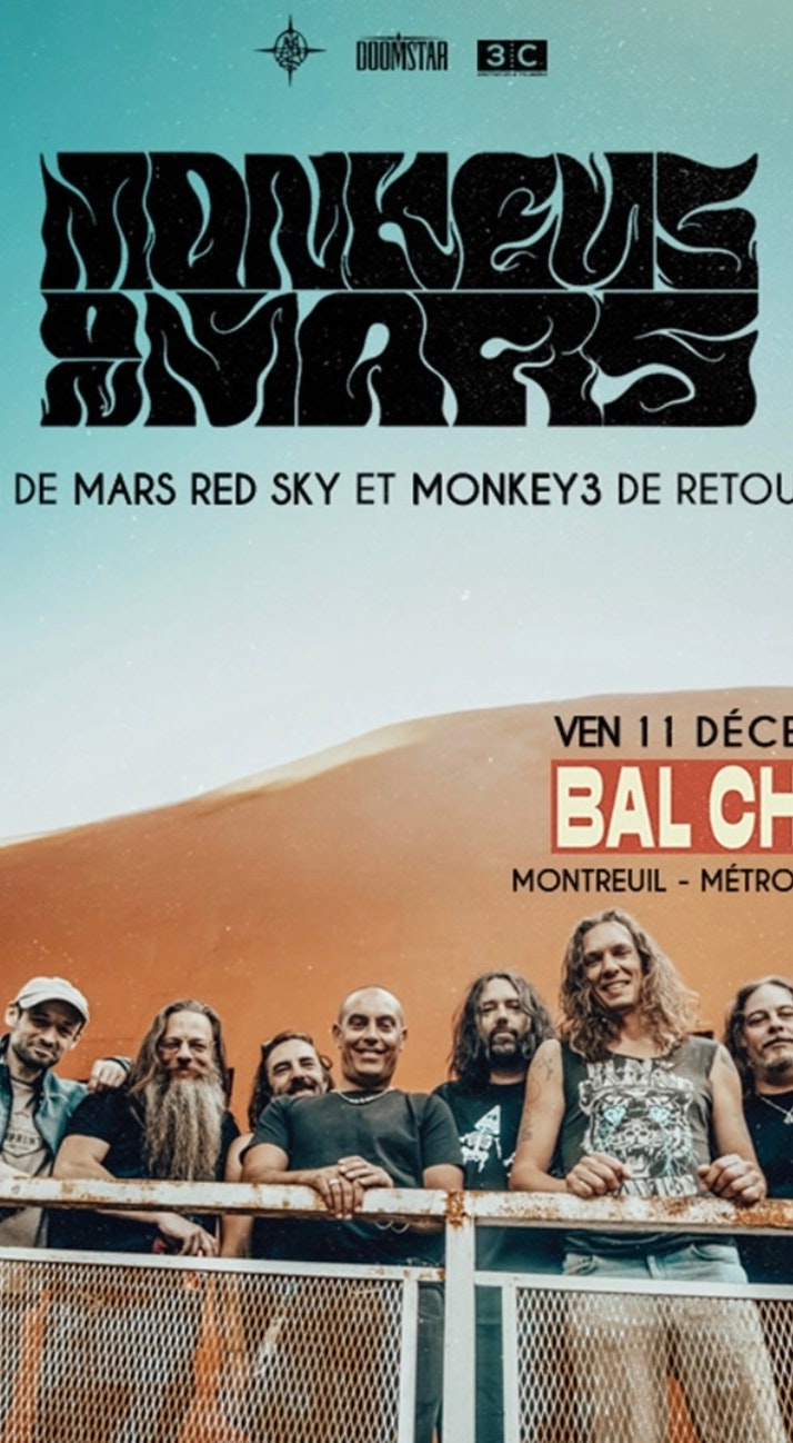 MONKEYS ON MARS (Mars Red Sky + Monkey3) + Guest