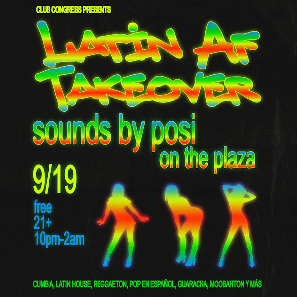 Latin AF Night with DJ Posi