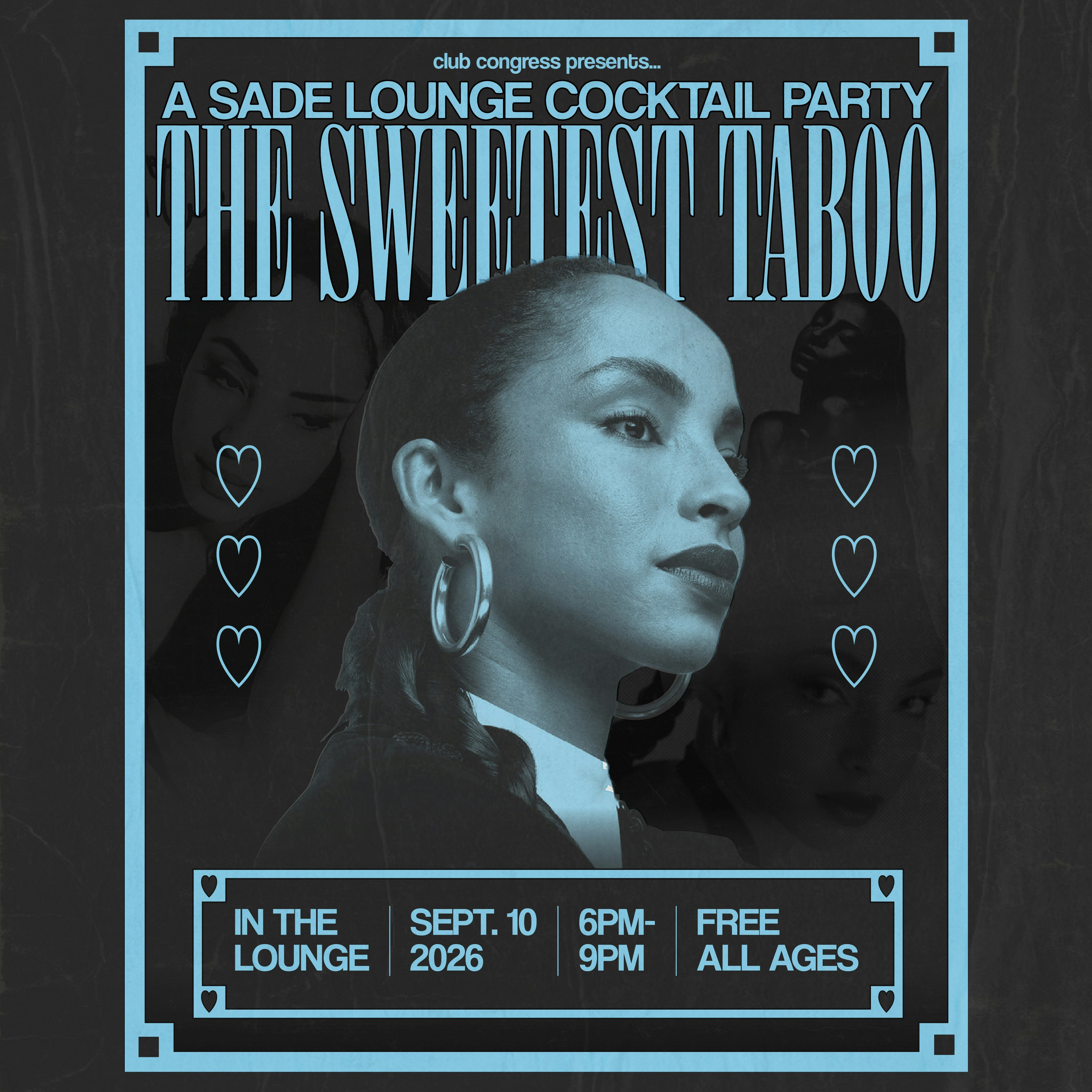 The Sweetest Taboo | A Sade Lounge Cocktail Party