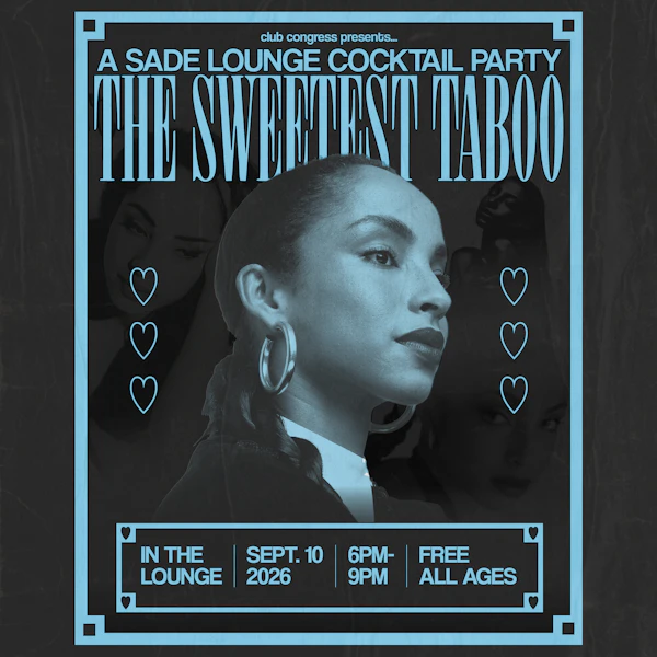 The Sweetest Taboo | A Sade Lounge Cocktail Party