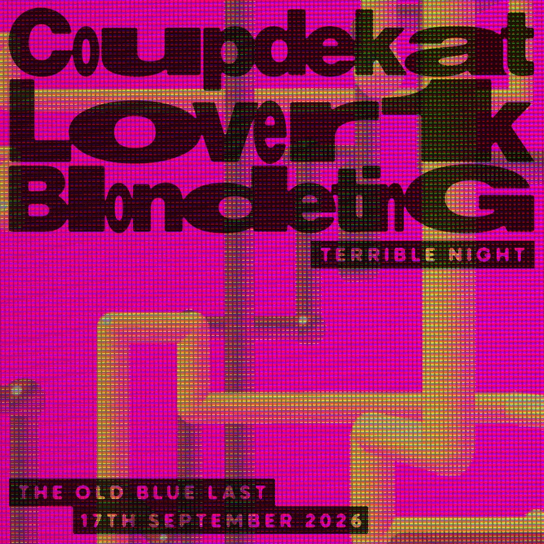 terrible* night: Coupdekat + Lover1k + Blondeting