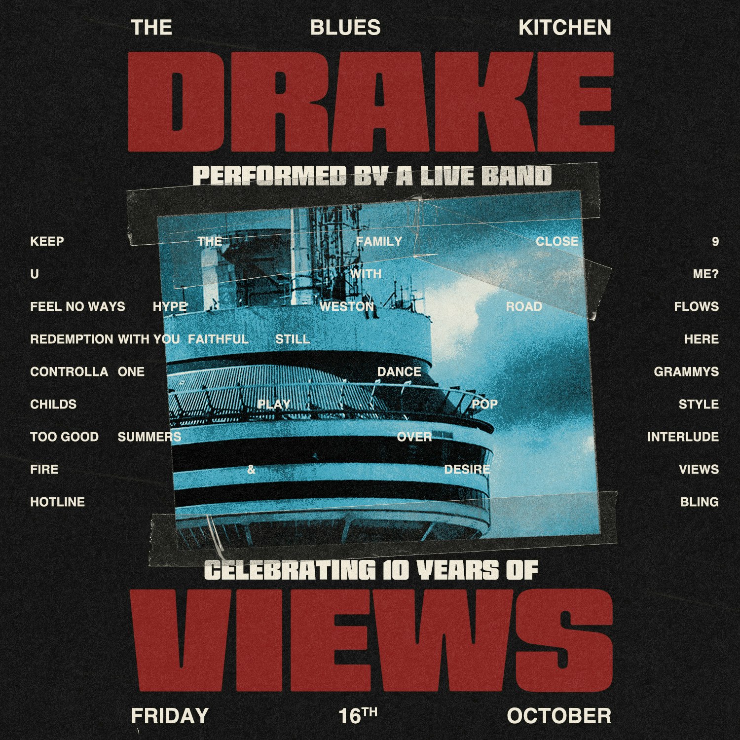 Celebrating Drake: 10 Years of Views at The Blues Kitchen Brixton, London