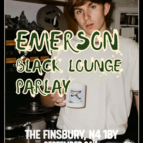 Emerson, Black Lounge, Parlay