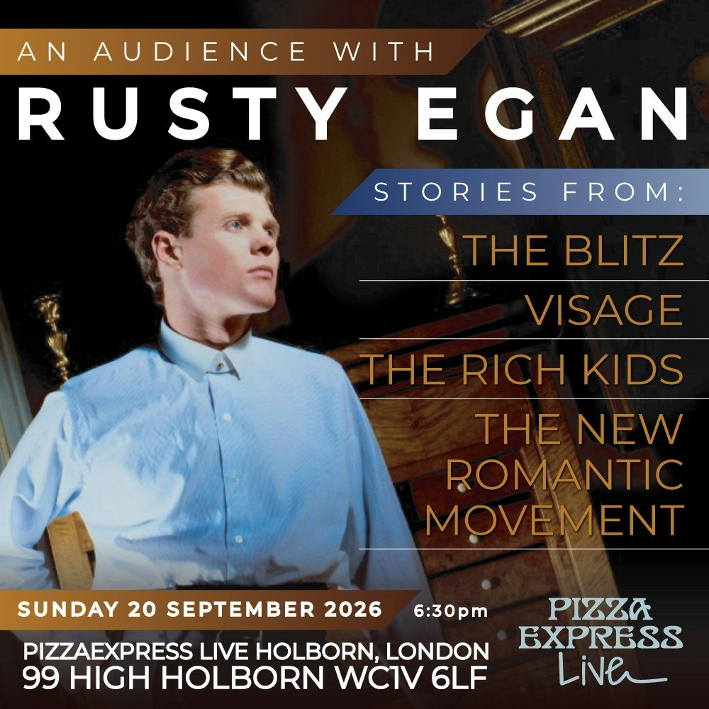 An Audience With: RUSTY EGAN