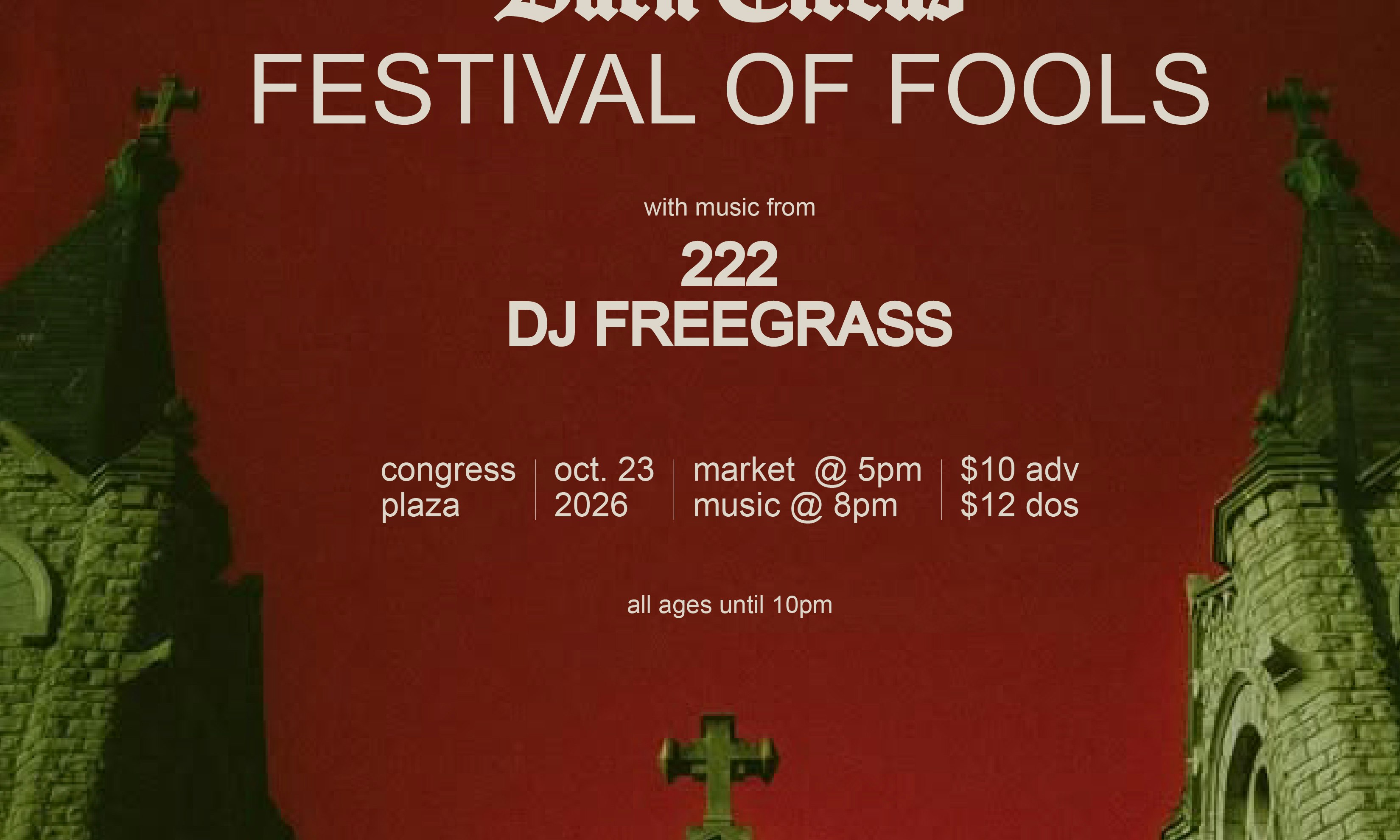 Desert Goth Club Presents: Dark Circus - Festival of Fools!