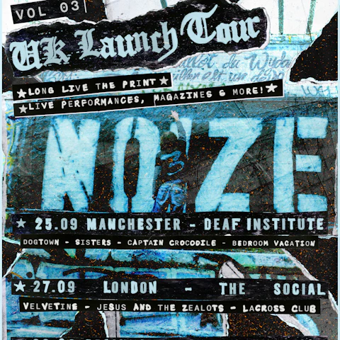 NOIZE MAGAZINE VOL. 3 LONDON LAUNCH