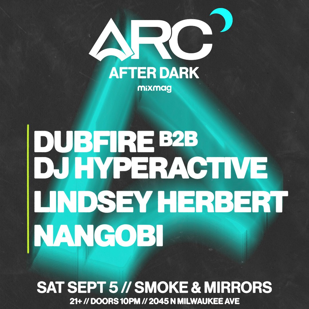 ARC After Dark: Dubfire B2B DJ Hyperactive + Lindsey Herbert