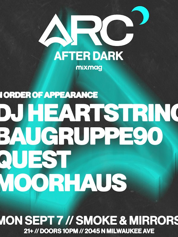 ARC After Dark: DJ Heartstring + BAUGRUPPE90 + Quest
