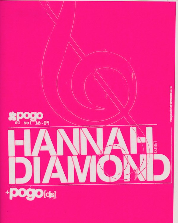 Pogo: Hannah Diamond + Pogo djs
