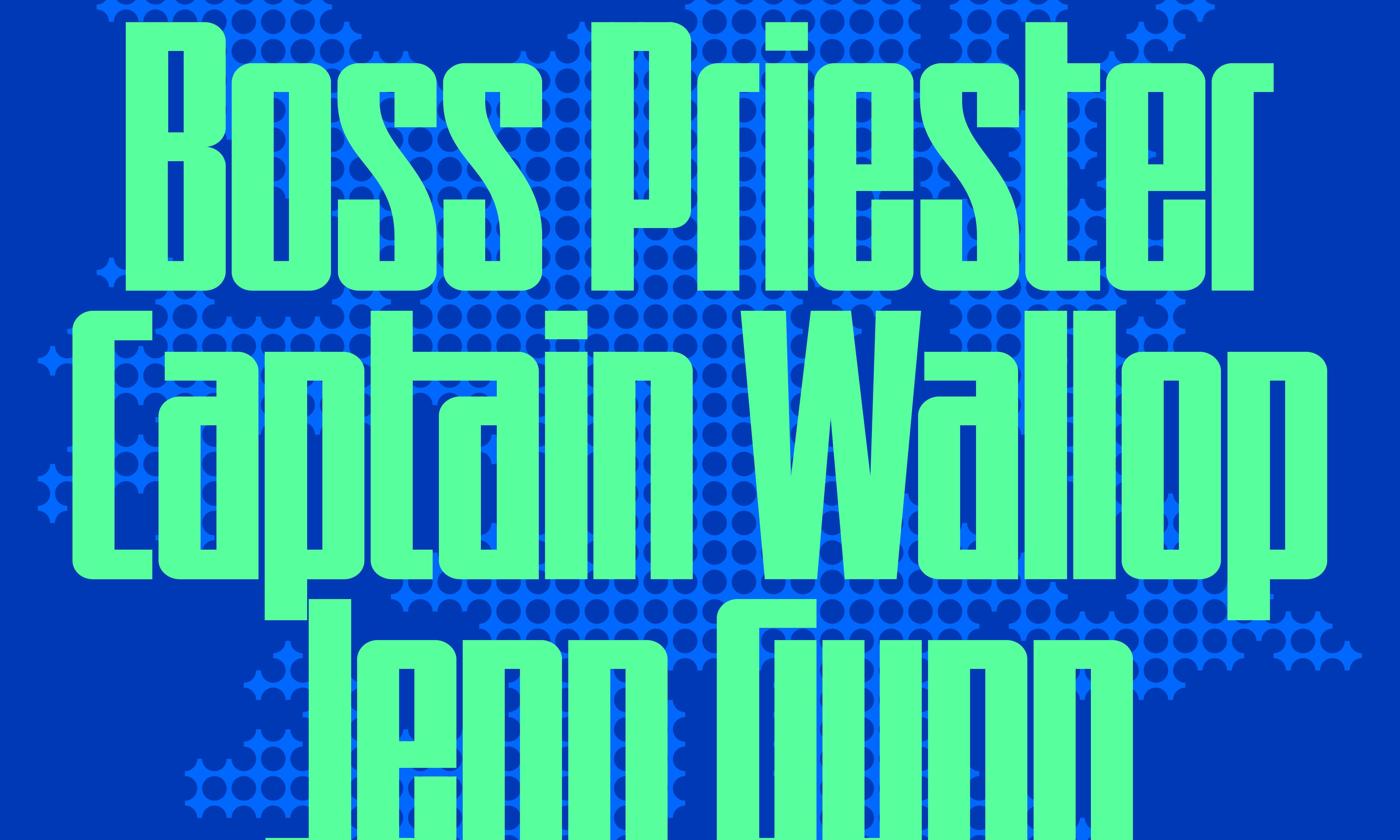 FLY | Boss Priester, Captain Wallop, Jenn Gunn