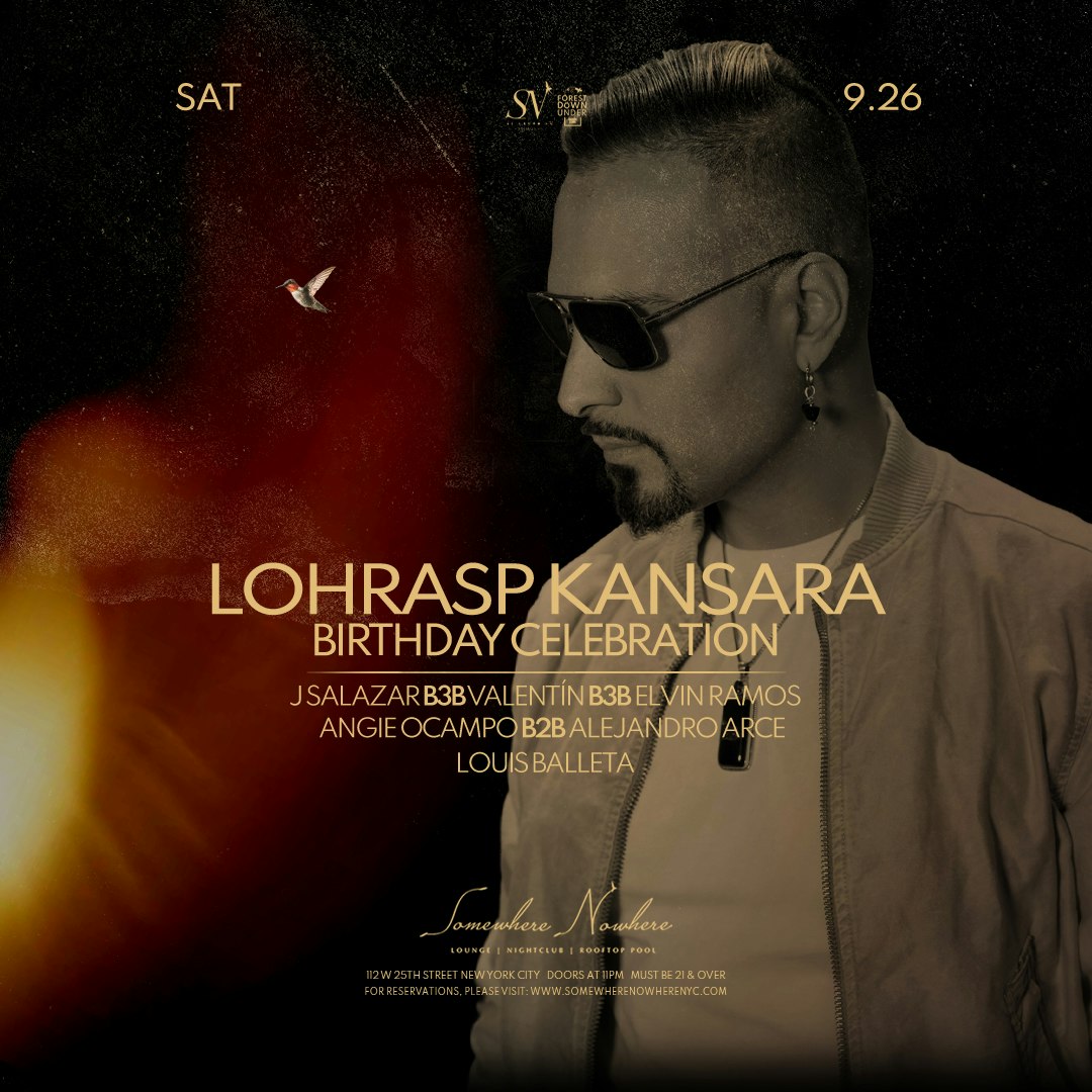 Lohrasp Kansara's Birthday Celebration (with special guest DJ Sets)