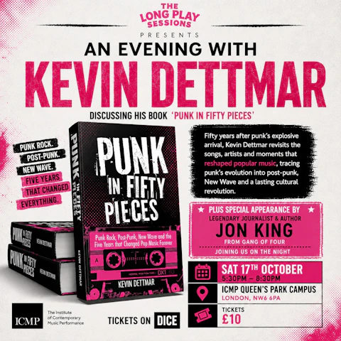 Kevin Dettmar: In Conversation & Book Signing with Jon King (Gang Of Four)