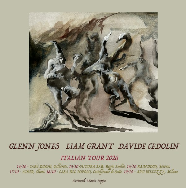 Glenn Jones / Liam Grant / Davide Cedolin