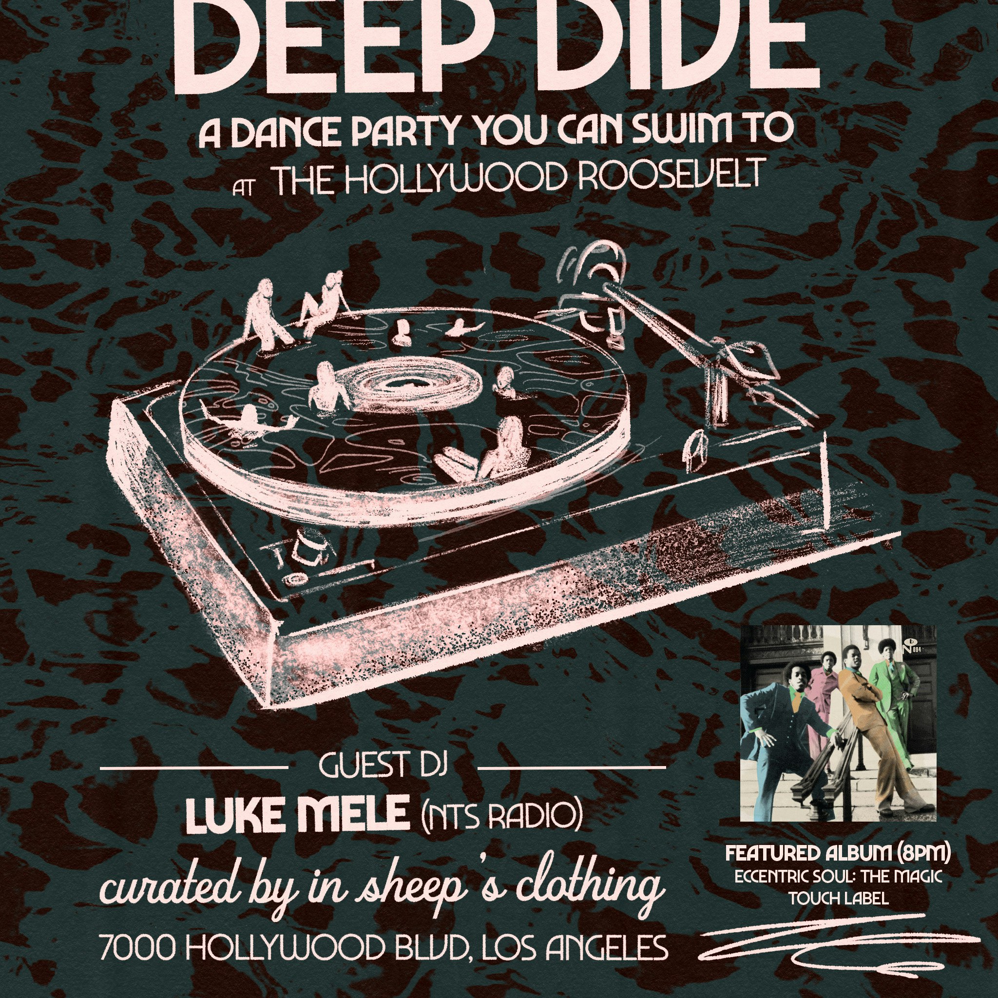 Deep Dive @ the Hollywood Roosevelt Tropicana Pool