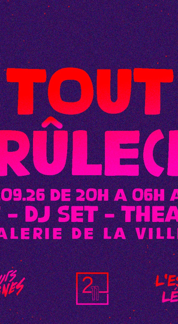 TOUT BRULER