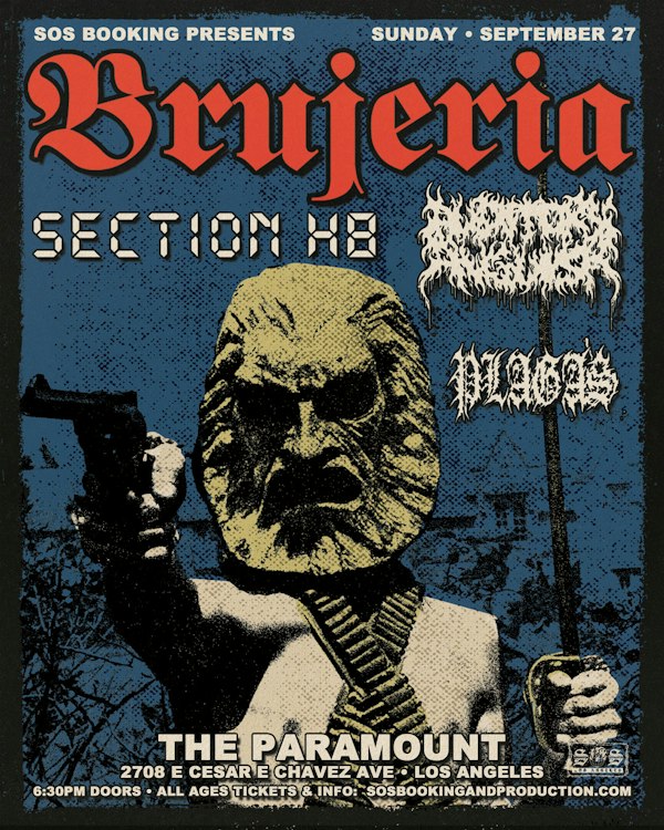 Brujeria w/ Section H8
