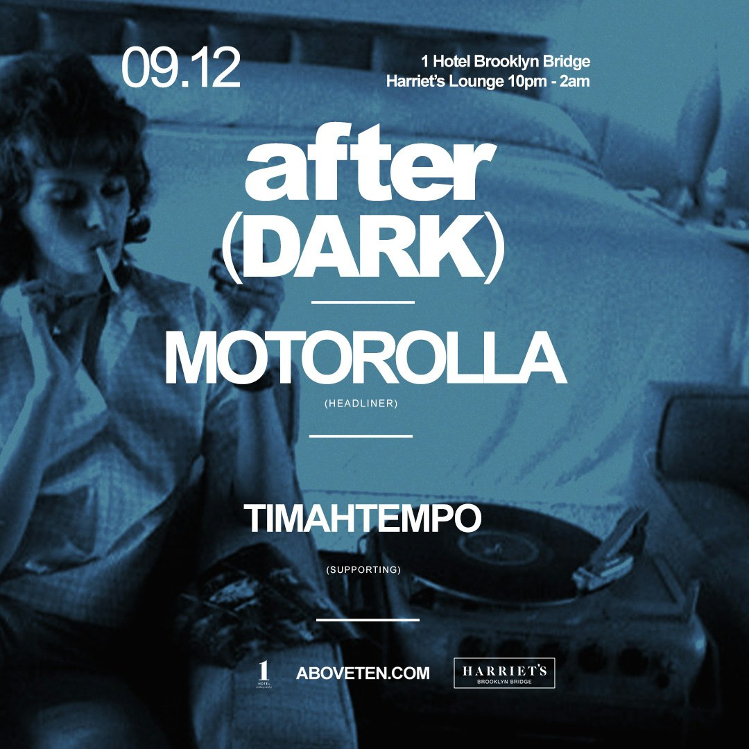 Above(Ten) After Dark At 1 Hotel