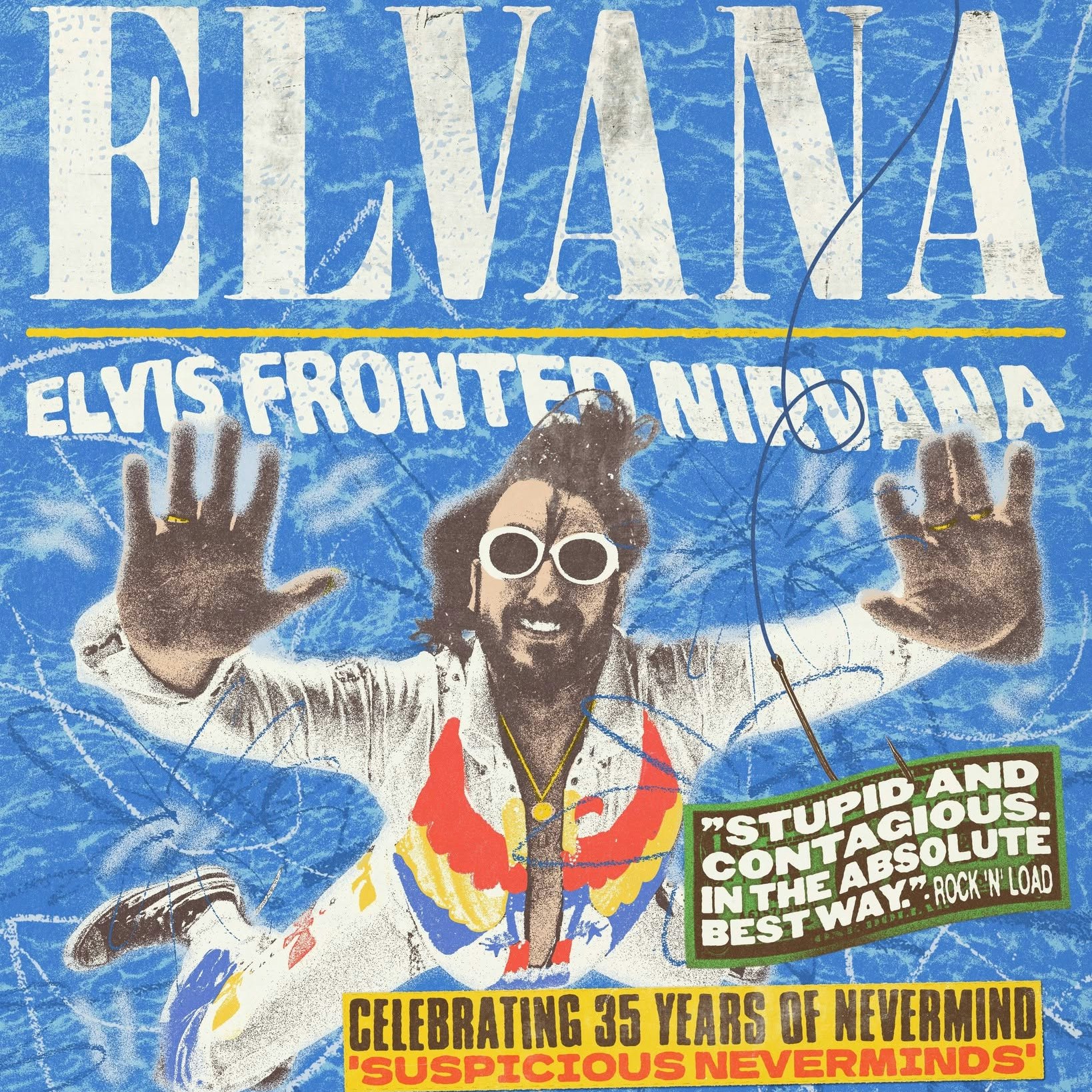 Elvana : Elvis Fronted Nirvana