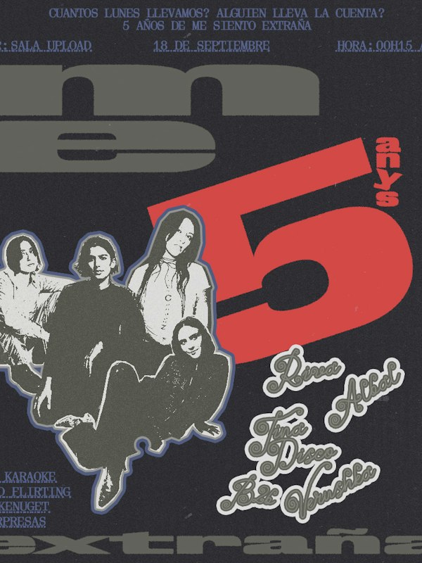 5 ANYS DE ME SIENTO EXTRAÑA