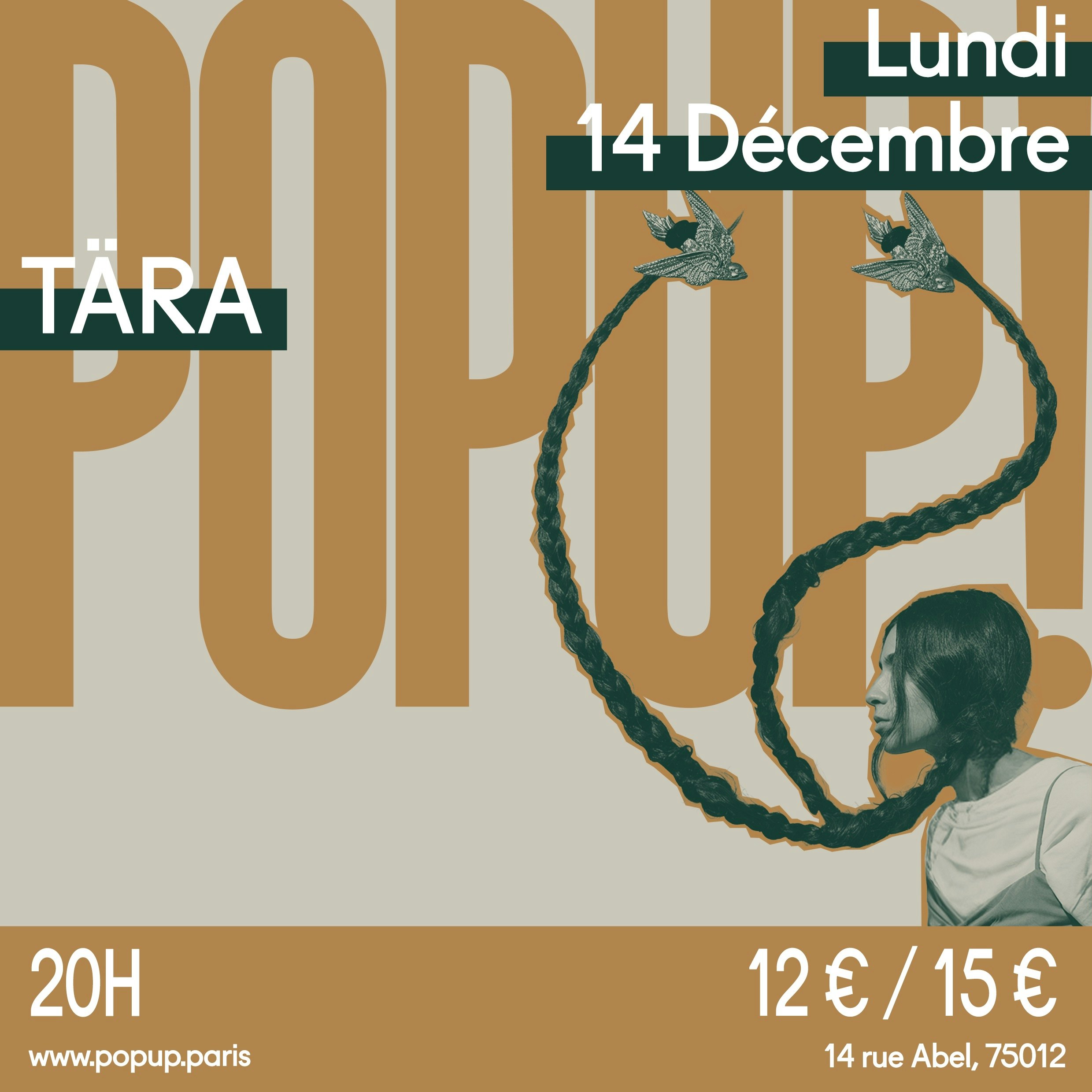 Affiche Tära en concert au POPUP!
