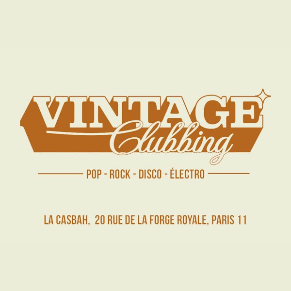 Vintage Clubbing w/ Aymeric Bergada Du Cadet