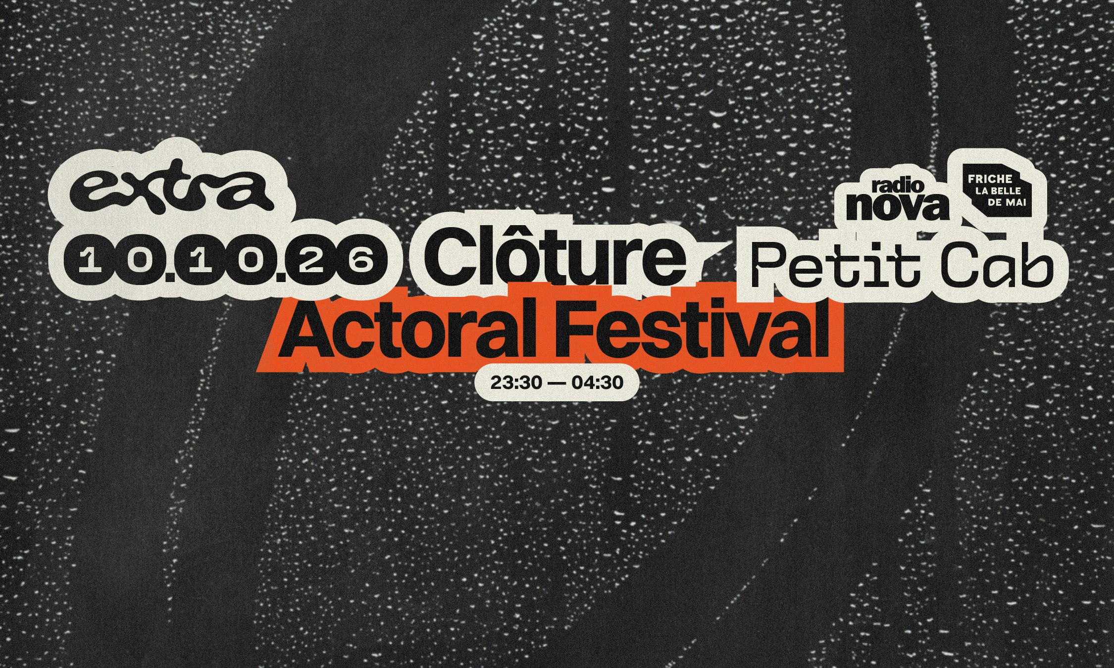 Clôture Actoral Festival @ Petit Cab