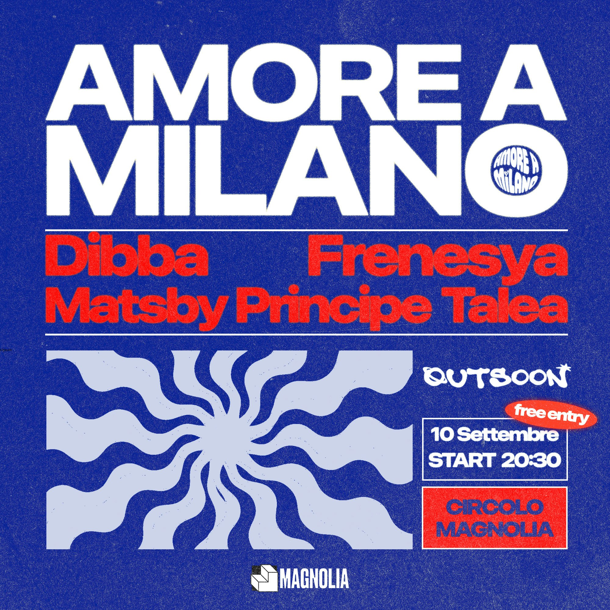 Amore A Milano w/ Dibba, Rivera, Frenesya, Matsby, Principe, Talea | Magnolia Central Park