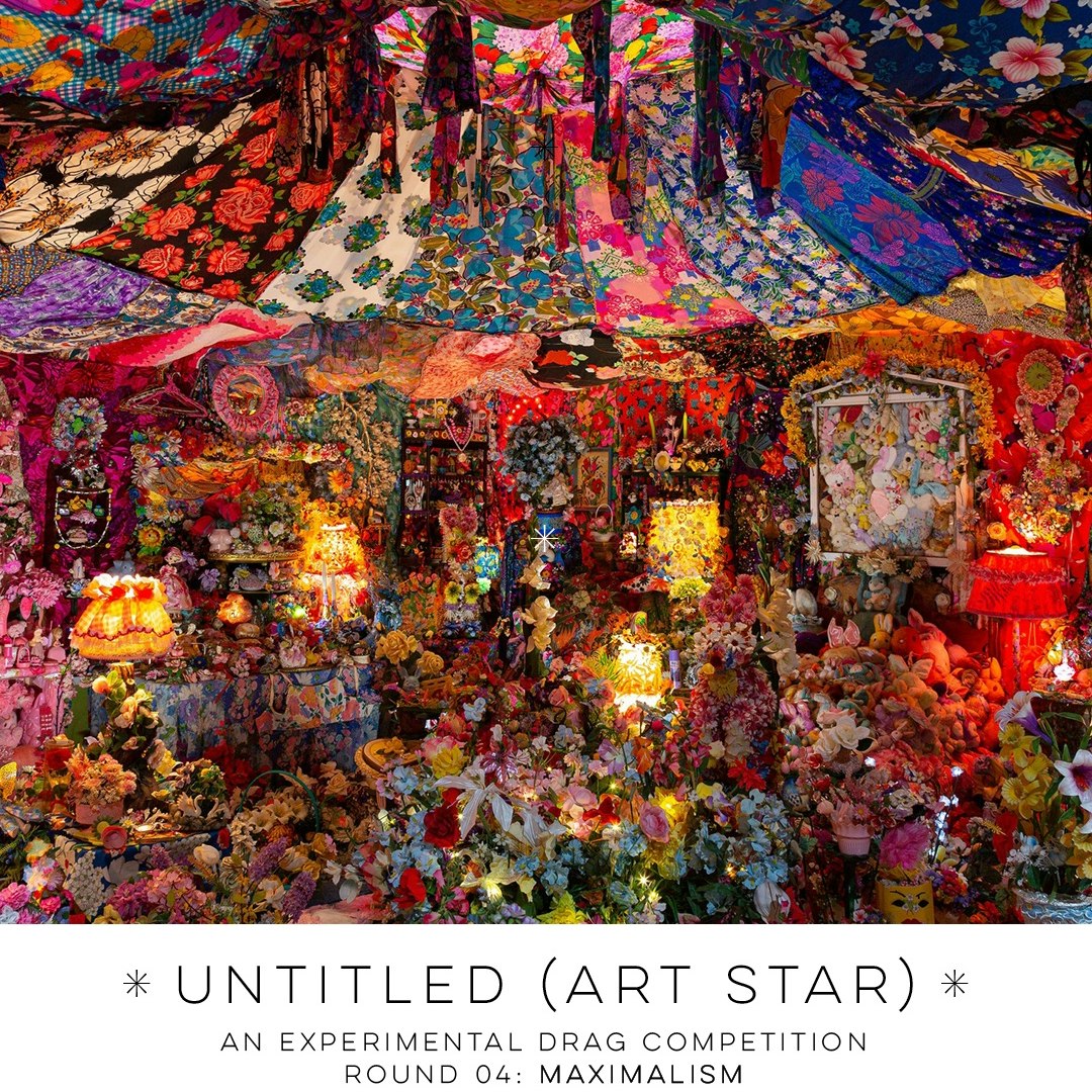 Untitled (Art Star): S4: R4: Maximalism