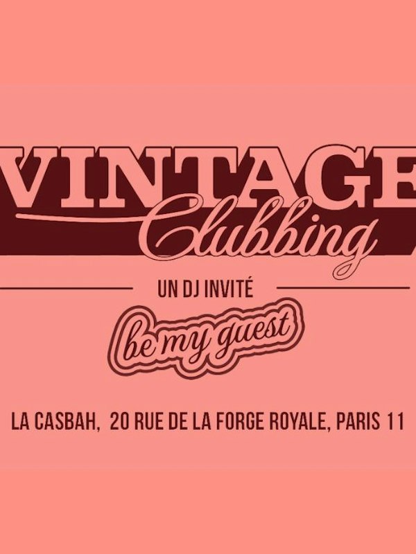 Vintage Clubbing w/ Jean-Biche & Ed Bertam