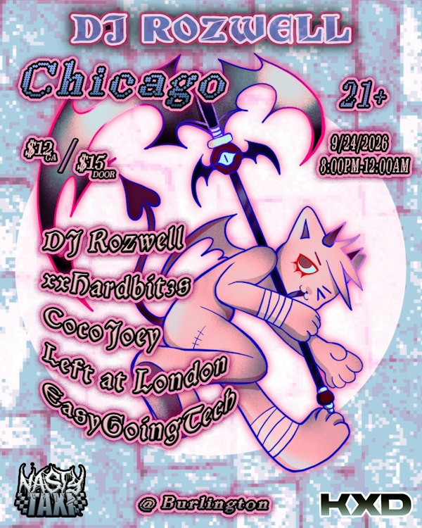 DJ Rozwell // XXhardbit3s // Cocojoey // Left at London // easygoingtech