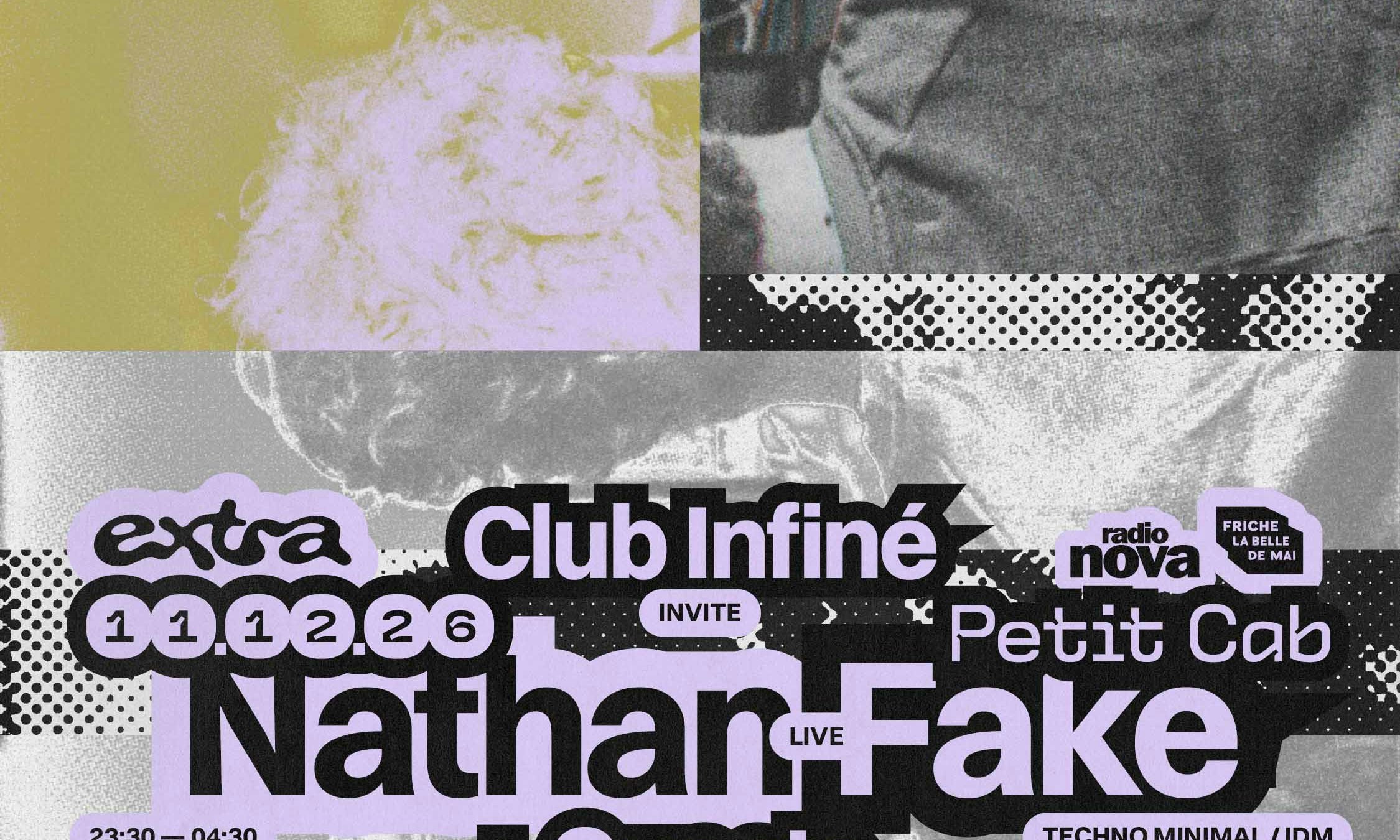 Club Infiné Invite Nathan Fake Live + Guests