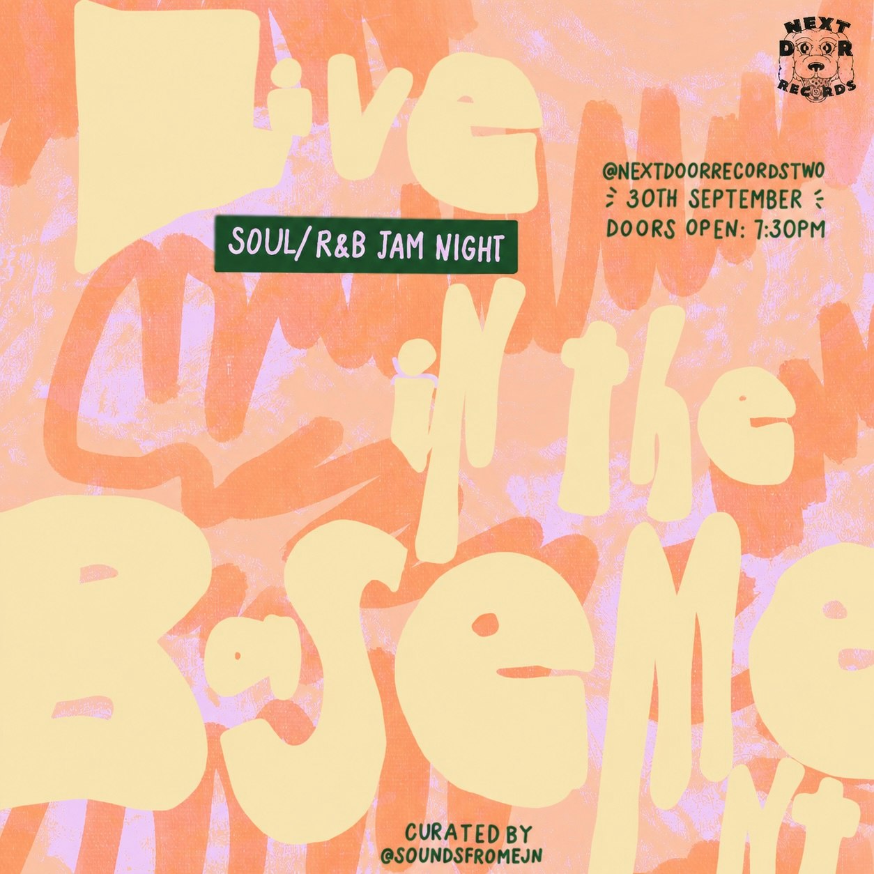 LIVE IN THE BASEMENT: SOUL/RNB JAM at Next Door Records Two, London