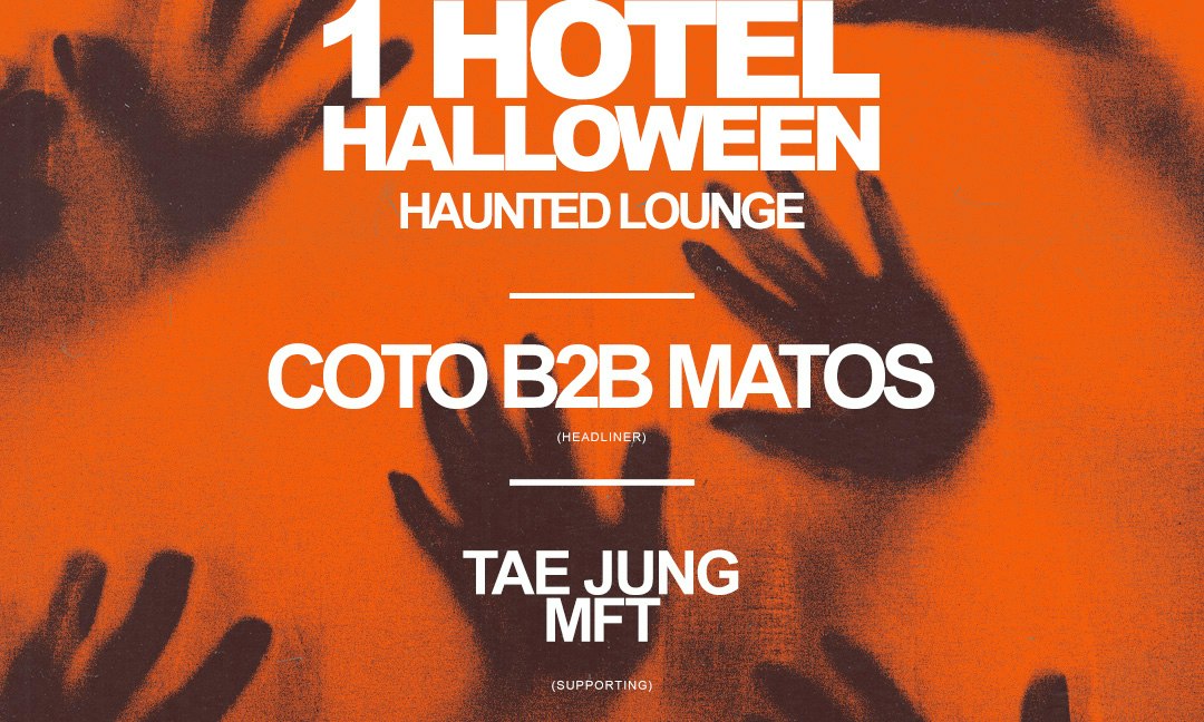 1 Hotel Haunted Lounge Halloween 10/31