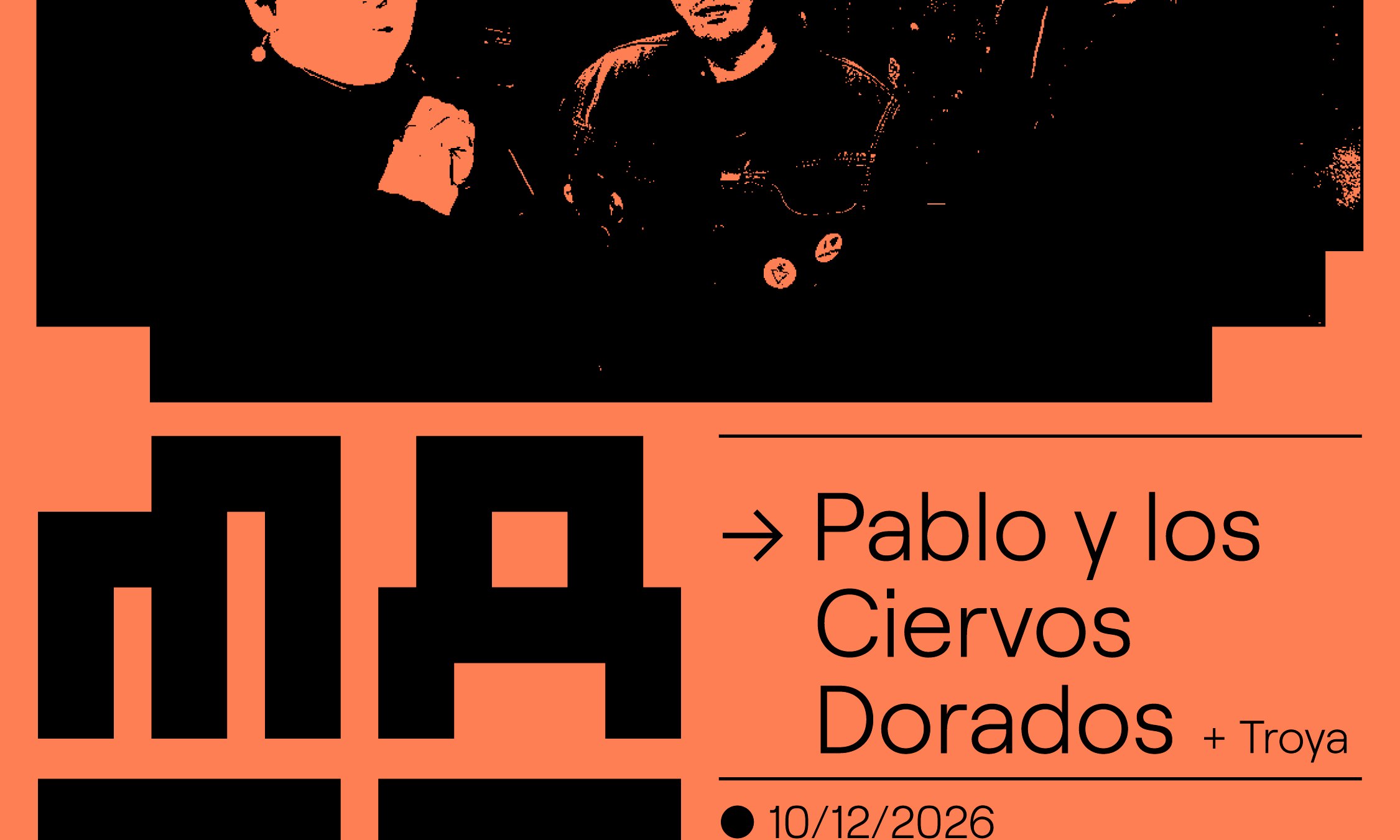 Pablo y los Ciervos Dorados + Troya en MAZO