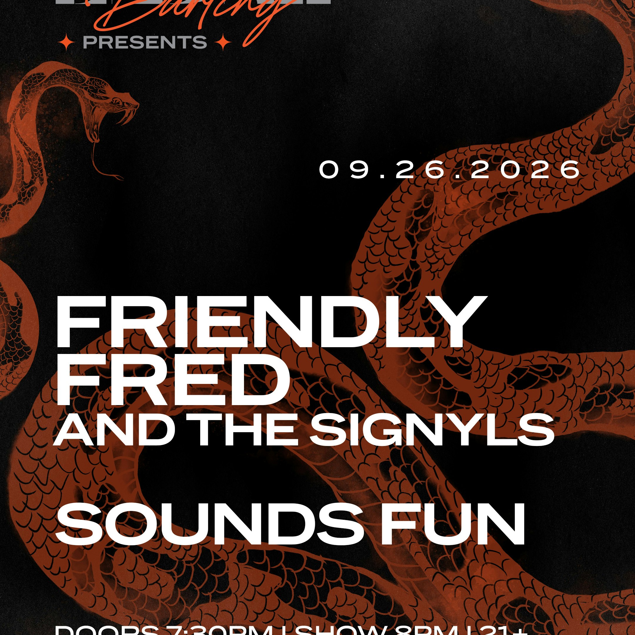 Friendly Fred: Never Too Late To Become Who You Are Album Release Party
