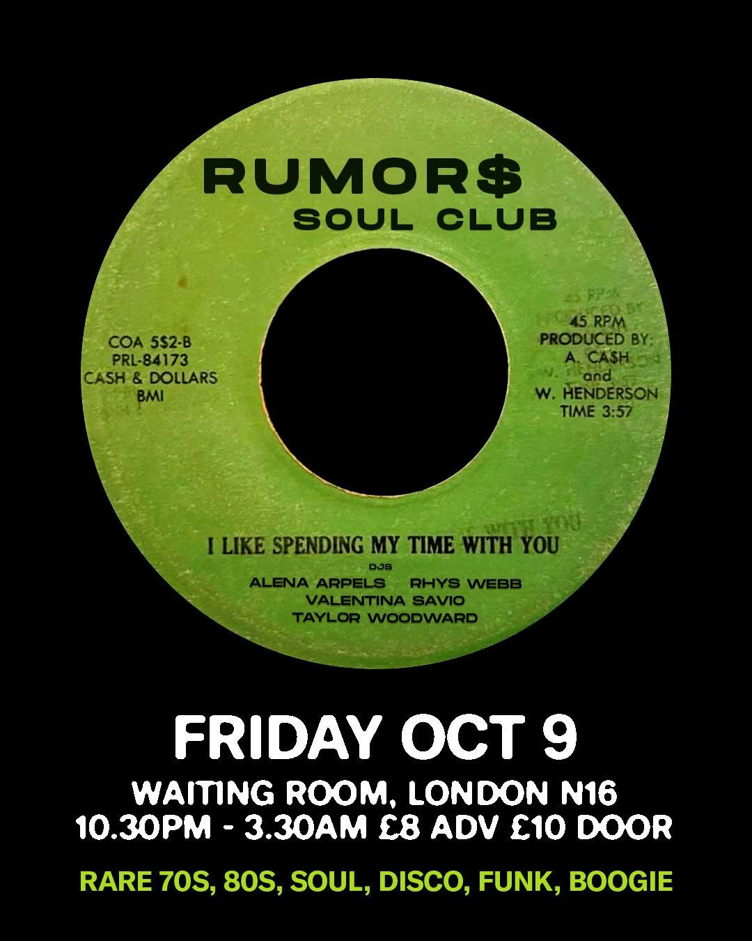 Rumours Soul Club w/ Rhys Webb, Alena Arpels, Valentina Savio, Taylor Woodword at The Waiting Room, London