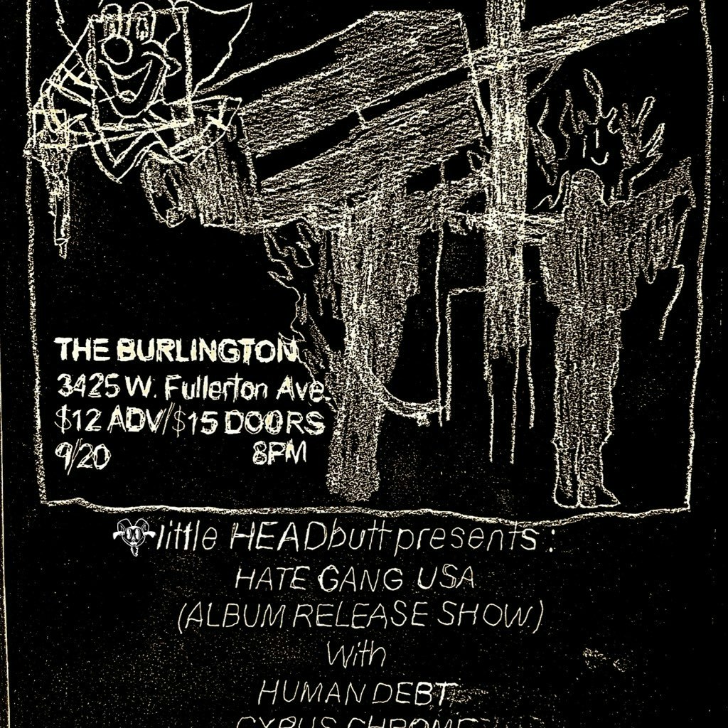 Hate Gang (Album Release Show) // Human Debt // Cyrus Chrome // Rocco Desgres