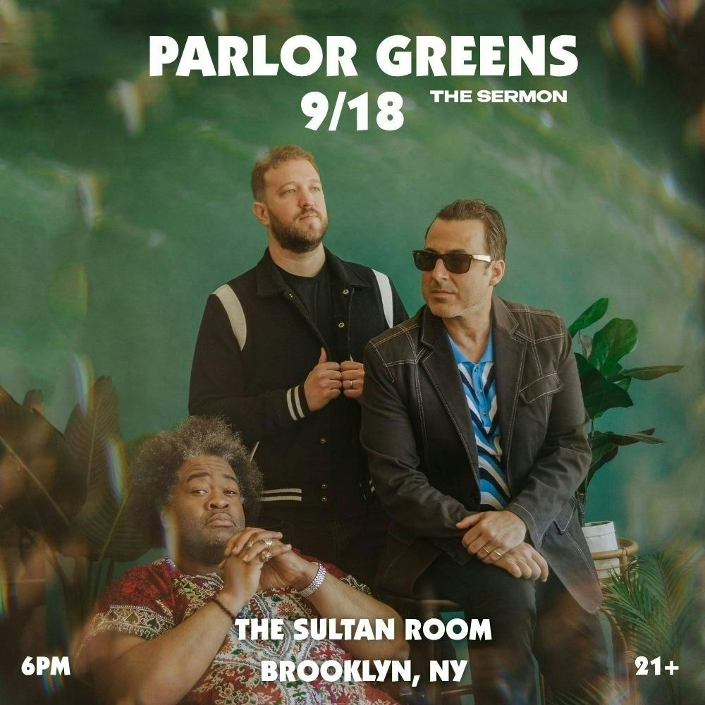 Parlor Greens, The Sermon