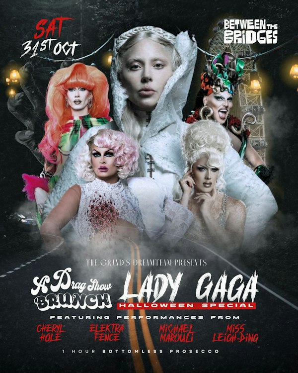 A Drag Show Brunch - Lady Gaga Halloween Special