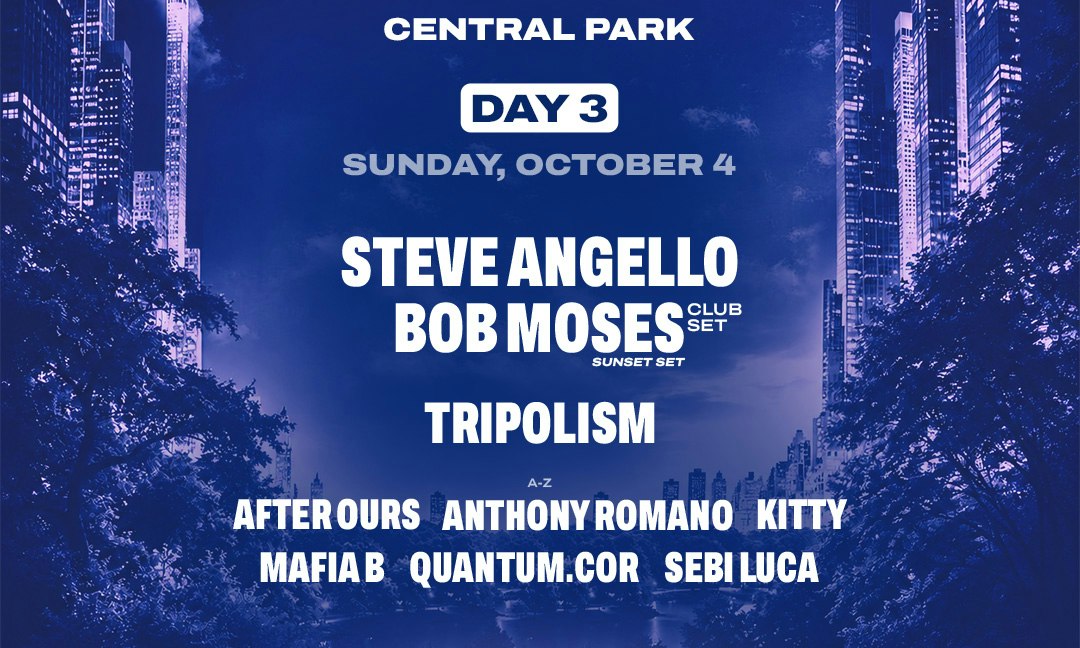 Steve Angello, Bob Moses (Club Set) - We Belong Here: Central Park 2026 10/4