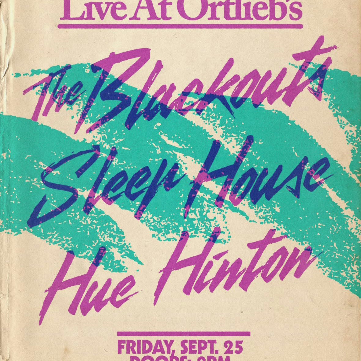 The Blackouts, Sleep House and Hue Hinton