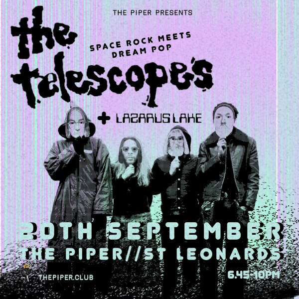 The Telescopes + Lazarus Lake