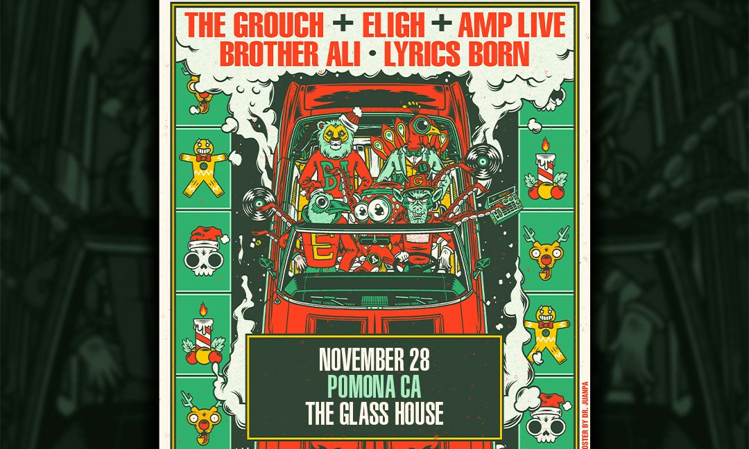 The Grouch & Eligh ft. Amp Live, Brother Ali +more